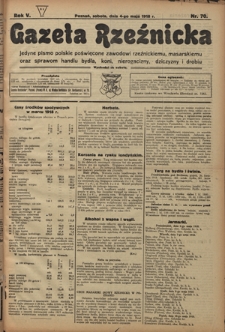Gazeta Rzeźnicka : pierwsze i jedyne pismo polskie poświęcone zawodowi rzeźnickiemu oraz sprawom handlu i chowu bydła, nierogacizny, dziczyzny i drobiu / [red. i wydawca Apolinary Kl&oacute;skowsk]. R. 5, nr 70 (4 maja 1918)