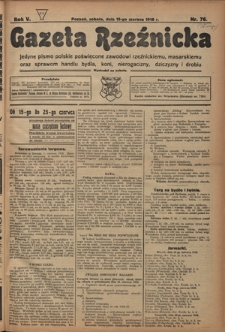 Gazeta Rzeźnicka : pierwsze i jedyne pismo polskie poświęcone zawodowi rzeźnickiemu oraz sprawom handlu i chowu bydła, nierogacizny, dziczyzny i drobiu / [red. i wydawca Apolinary Kl&oacute;skowsk]. R. 5, nr 76 (15 czerwca 1918)