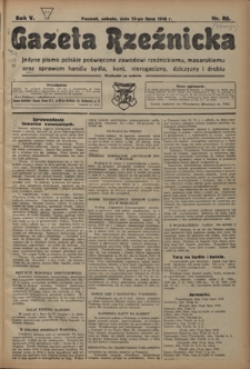 Gazeta Rzeźnicka : pierwsze i jedyne pismo polskie poświęcone zawodowi rzeźnickiemu oraz sprawom handlu i chowu bydła, nierogacizny, dziczyzny i drobiu / [red. i wydawca Apolinary Kl&oacute;skowsk]. R. 5, nr 80 (13 lipca 1918)