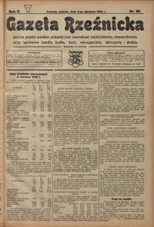 Gazeta Rzeźnicka : pierwsze i jedyne pismo polskie poświęcone zawodowi rzeźnickiemu oraz sprawom handlu i chowu bydła, nierogacizny, dziczyzny i drobiu / [red. i wydawca Apolinary Kl&oacute;skowsk]. R. 5, nr 83 (3 sierpnia 1918)