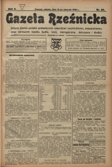 Gazeta Rzeźnicka : pierwsze i jedyne pismo polskie poświęcone zawodowi rzeźnickiemu oraz sprawom handlu i chowu bydła, nierogacizny, dziczyzny i drobiu / [red. i wydawca Apolinary Klóskowsk]. R. 5, nr 84 (10 sierpnia 1918)