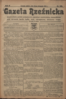 Gazeta Rzeźnicka : pierwsze i jedyne pismo polskie poświęcone zawodowi rzeźnickiemu oraz sprawom handlu i chowu bydła, nierogacizny, dziczyzny i drobiu / [red. i wydawca Apolinary Kl&oacute;skowsk]. R. 5, nr 100 (30 listopada 1918)
