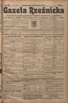 Gazeta Rzeźnicka : pierwsze i jedyne pismo polskie poświęcone zawodowi rzeźnickiemu oraz sprawom handlu i chowu bydła, nierogacizny, dziczyzny i drobiu / [red. Teodor Bobowski]. R. 1, Nr 65 (8 lipca 1914)