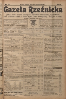 Gazeta Rzeźnicka : pierwsze i jedyne pismo polskie poświęcone zawodowi rzeźnickiemu oraz sprawom handlu i chowu bydła, nierogacizny, dziczyzny i drobiu / [red. Teodor Bobowski]. R. 1, Nr 75 (1 sierpnia 1914)