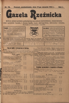 Gazeta Rzeźnicka : pierwsze i jedyne pismo polskie poświęcone zawodowi rzeźnickiemu oraz sprawom handlu i chowu bydła, nierogacizny, dziczyzny i drobiu / [red. Teodor Bobowski]. R. 1, Nr 78 (17 sierpnia 1914)