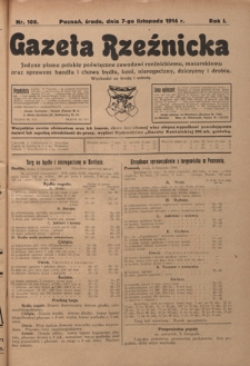 Gazeta Rzeźnicka : pierwsze i jedyne pismo polskie poświęcone zawodowi rzeźnickiemu oraz sprawom handlu i chowu bydła, nierogacizny, dziczyzny i drobiu / [red. Teodor Bobowski]. R. 1, Nr 100 (7 listopada 1914)