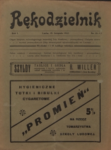 Rękodzielnik : organ Instytutu Technologicznego Lwowskiej Izby Handlowej i Przemysłowej i Związku Stowarzyszeń Przemysłowych (Izby Stowarzyszeń Rękodzielniczych) we Lwowie. R. 1, nr 22 (15 listopada 1912)