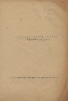 Spis Abonentów Sieci Telefonicznych Dyrekcji Okręgu Poczt i Telegrafów w Lublinie i Polskiej Akcyjnej Spółki Telefonicznej w Mieście Lublinie na 1945 r.