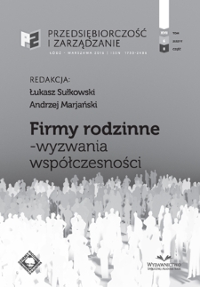 Firmy rodzinne : wyzwania wsp&oacute;łczesności / red. Łukasz Sułkowski, Andrzej Marjański. - Vol. 17, z. 6, cz. 2 (2016)