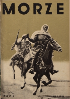 Morze : organ Ligi Morskiej i Kolonjalnej. - R. 12 [i.e 13], z. 5 (maj 1936)