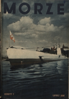 Morze : organ Ligi Morskiej i Kolonjalnej. - R. 12 [i.e 13], z. 7 (lipiec 1936)