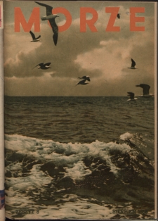 Morze : organ Ligi Morskiej i Kolonialnej / redaktor Janusz Lewandowski. - R. 15, z. 8 (sierpień 1938)