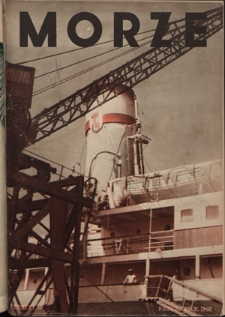 Morze : organ Ligi Morskiej i Kolonialnej / redaktor Janusz Lewandowski. - R. 15, z. 10 (październik 1938)