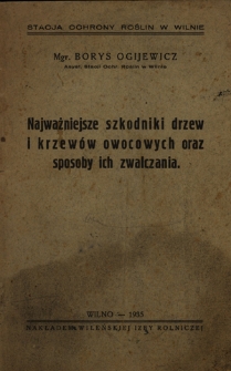 Najważniejsze szkodniki drzew i krzewów owocowych oraz sposoby ich zwalczania