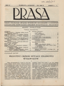 Prasa : organ Polskiego Związku Wydawc&oacute;w Dziennik&oacute;w i Czasopism : czasopismo poświęcone sprawom wydawniczo-prasowym. R. 2, z. 4-5 (kwiecień-maj 1931)