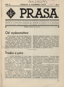 Prasa : organ Polskiego Związku Wydawc&oacute;w Dziennik&oacute;w i Czasopism : czasopismo poświęcone sprawom wydawniczo-prasowym. R. 6, z. 3 (październik 1935)