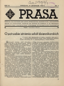 Prasa : organ Polskiego Związku Wydawc&oacute;w Dziennik&oacute;w i Czasopism : czasopismo poświęcone sprawom wydawniczo-prasowym. R. 6, z. 4 (listopad 1935)