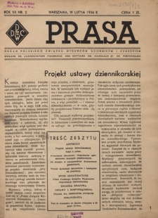 Prasa : organ Polskiego Związku Wydawc&oacute;w Dziennik&oacute;w i Czasopism : czasopismo poświęcone sprawom wydawniczo-prasowym. R. 7, nr 2 (luty 1936)