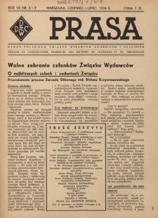 Prasa : organ Polskiego Związku Wydawc&oacute;w Dziennik&oacute;w i Czasopism : czasopismo poświęcone sprawom wydawniczo-prasowym. R. 7, nr 6-7 (czerwiec-lipiec 1936)