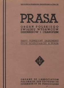Prasa : organ Polskiego Związku Wydawc&oacute;w Dziennik&oacute;w i Czasopism : czasopismo poświęcone sprawom wydawniczo-prasowym. R. 7, nr 12 (grudzień 1936)