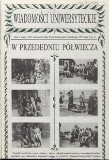 Wiadomości Uniwersyteckie / Uniwersytet Marii Curie-Skłodowskiej R. 4, nr 3=26 (kwiecień-maj 1994)