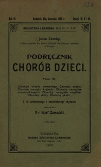 Podręcznik chorób dzieci. T. 3, Choroby układu nerwowego, choroby mięśni, choroby narządów krążenia, choroby narządów moczo-płciowych, choroby narzadów zmysłów, choroby skóry, choroby płodu