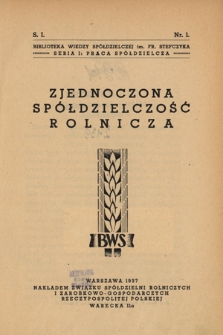 Zjednoczona sp&oacute;łdzielczość rolnicza