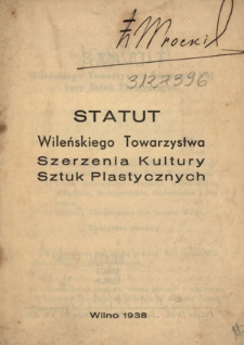 Statut Wileńskiego Towarzystwa Szerzenia Kultury Sztuk Plastycznych
