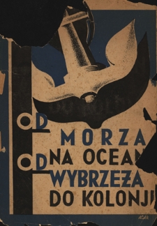 Od morza na ocean, od wybrzeża do kolonji : dzieje - myśli - fakty