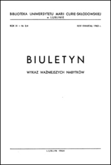 Biuletyn Biblioteki Uniwersytetu Marii Curie-Skłodowskiej w Lublinie. R. 11 (1963) nr 3-4