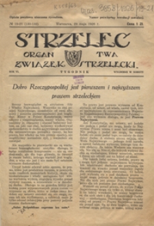 Strzelec : organ Towarzystwa Związek Strzelecki R. 6, nr 19-21