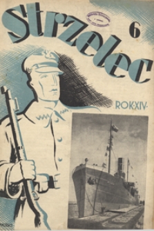 Strzelec : tygodnik - organ Związku Strzeleckiego R. 14, nr 6 (11 lutego 1934)