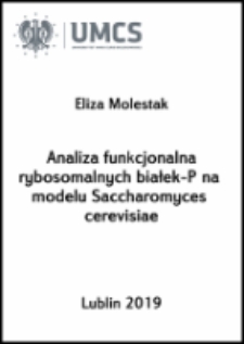 Analiza funkcjonalna rybosomalnych białek-P na modelu Saccharomyces cerevisiae