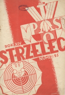 Strzelec : tygodnik - organ Związku Strzeleckiego R. 14, nr 25 (24 czerwca 1934)