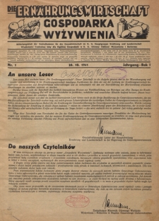 Die Ernährungswirtschaft = Gospodarka Wyżywienia. Jg. 1, nr 1 (20.10.1941)