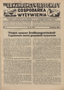 Die Ernährungswirtschaft = Gospodarka Wyżywienia. Jg. 1, nr 4 (5.12.1941)