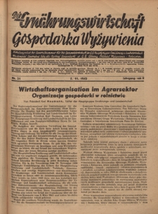 Die Ernährungswirtschaft t = Gospodarka Wyżywienia. Jg. 2, nr 21 (5.11.1942)