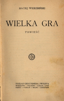 Wielka gra : powieść