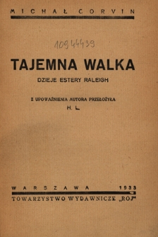 Tajemna walka : dzieje Estery Raleigh
