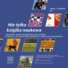 Nie tylko książka naukowa. Bogactwo i rozwój zasobów Biblioteki Głównej w okresie 75 lat działalności Uniwersytetu Marii Curie-Skłodowskiej