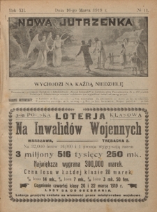 Nowa Jutrzenka : wychodzi na każdą niedzielę R. 12, Nr 11 (16 marca 1919)