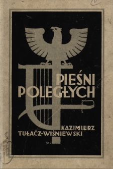 Pieśni poległych : z rycinami