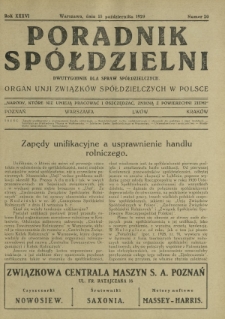 Poradnik Spółdzielni : dwutygodnik dla spraw spółdzielczych organ Unji Związków Spółdzielczych w Polsce. R. 36, nr 20 (15 października 1929)