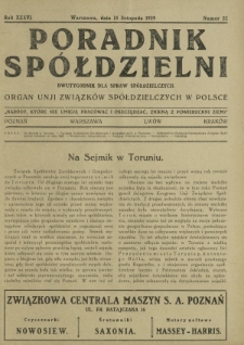 Poradnik Spółdzielni : dwutygodnik dla spraw spółdzielczych organ Unji Związków Spółdzielczych w Polsce. R. 36, nr 22 (15 listopada 1929)