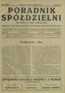 Poradnik Spółdzielni : dwutygodnik dla spraw spółdzielczych organ Unji Związków Spółdzielczych w Polsce. R. 36, nr 24 (15 grudnia 1929)