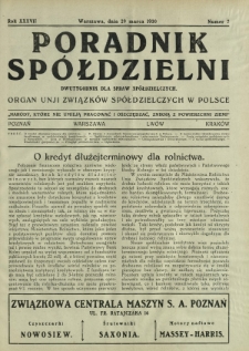 Poradnik Spółdzielni : dwutygodnik dla spraw spółdzielczych : organ Unji Związków Spółdzielczych w Polsce. R. 37, nr 7 (1 kwietnia 1930)