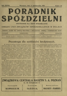 Poradnik Spółdzielni : dwutygodnik dla spraw spółdzielczych : organ Unji Związków Spółdzielczych w Polsce. R. 37, nr 20 (15 października 1930)