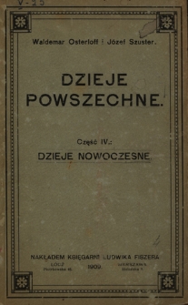 Dzieje powszechne. Cz. 4, Dzieje nowoczesne