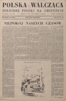 Polska Walcząca - Żołnierz Polski na Obczyźnie = Fighting Poland : weekly for the Polish Forces. R. 6, nr 18 (6 maja 1944)