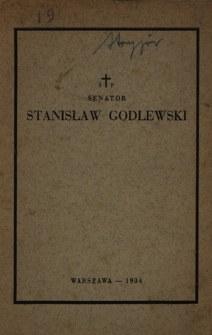 Ś. p. senator Stanisław Godlewski